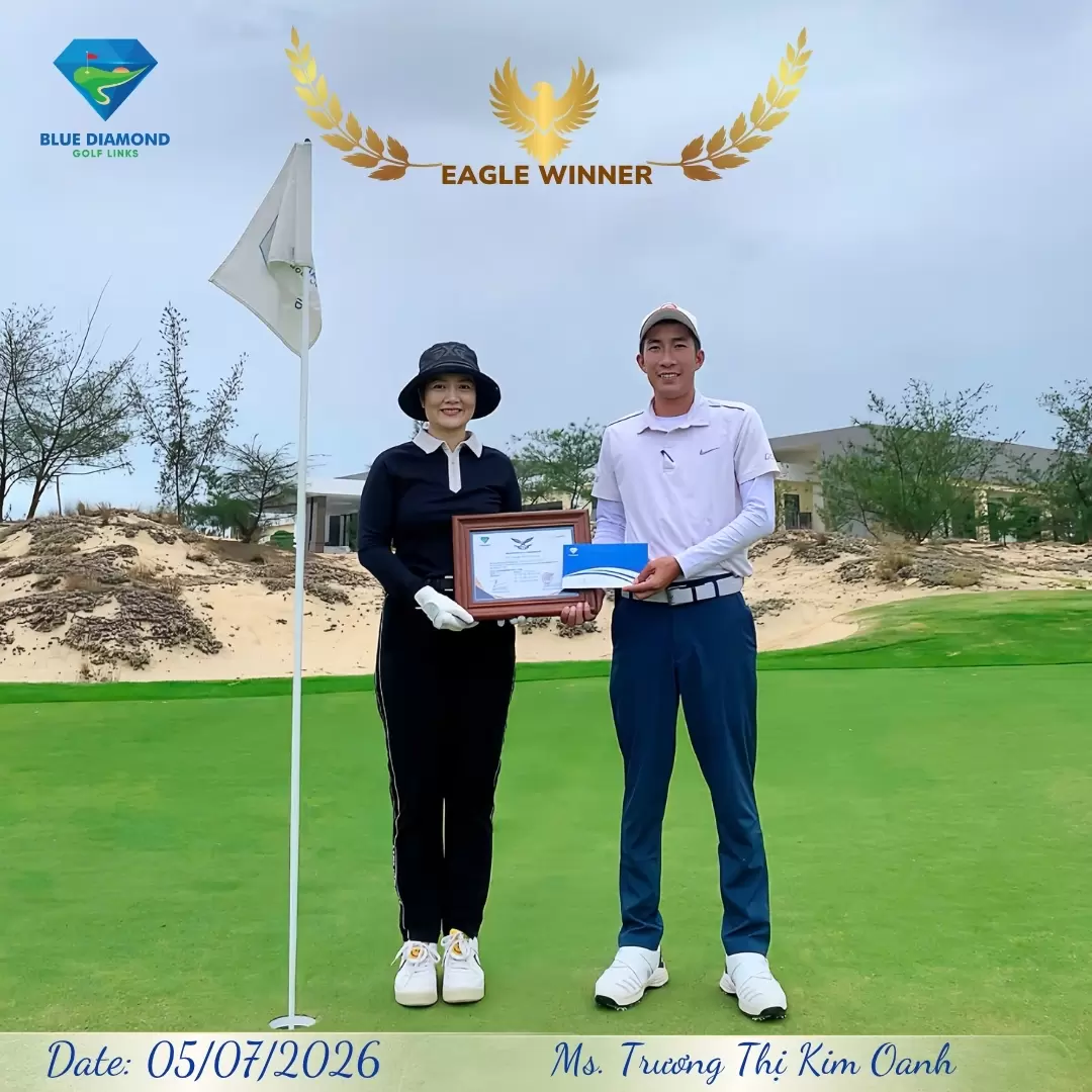 KHOẢNH KHẮC TỎA SÁNG -  SIÊU PHẨM EAGLE TẠI BLUE DIAMOND GỌI TÊN GOLFER TRƯƠNG THỊ KIM OANH